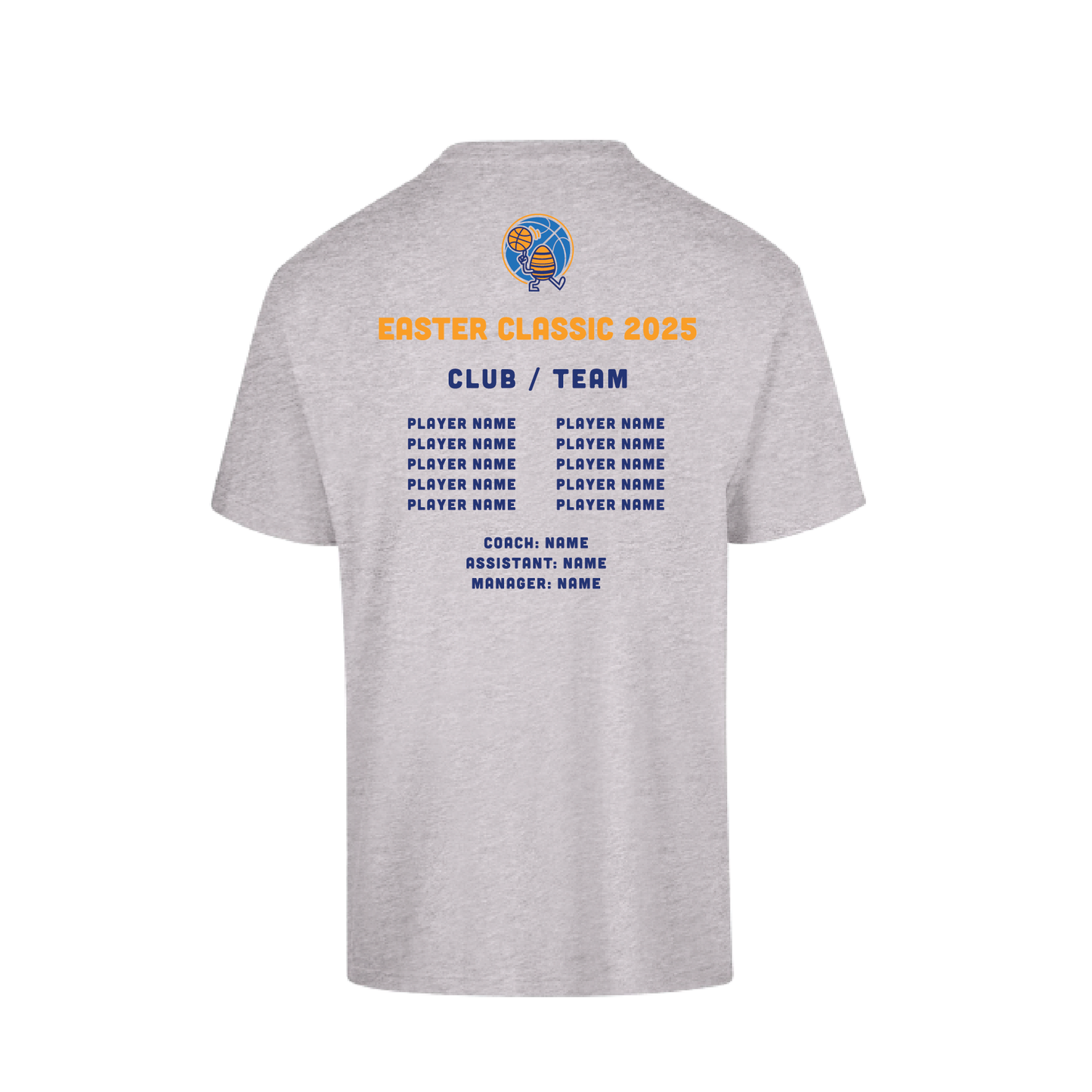 EASTER CLASSIC 2025 S/S TEE GREY MARLE #1 TEAM & PLAYER NAMES ON BACK (MIN QTY 8+)