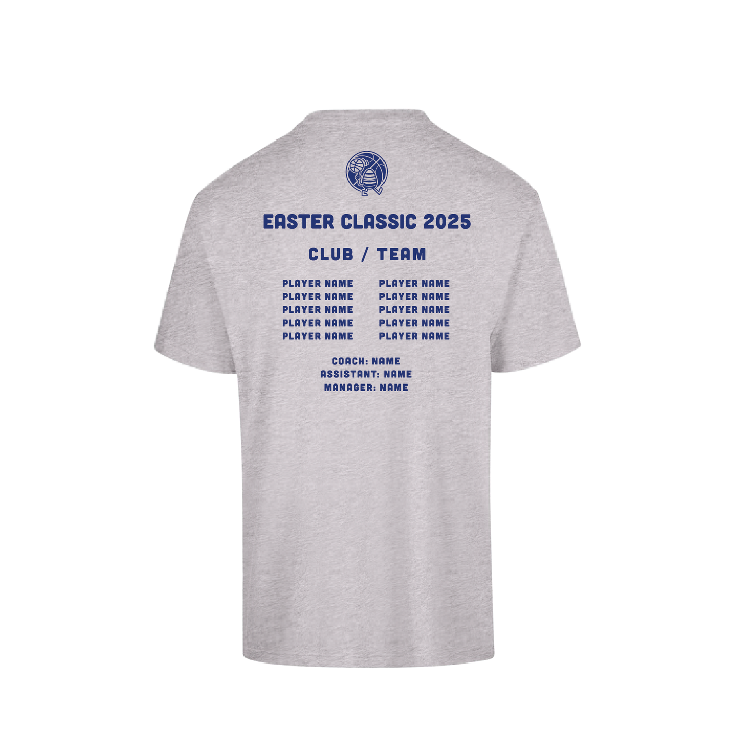 EASTER CLASSIC 2025 S/S TEE GREY MARLE #2 TEAM & PLAYER NAMES ON BACK (MIN QTY 8+)