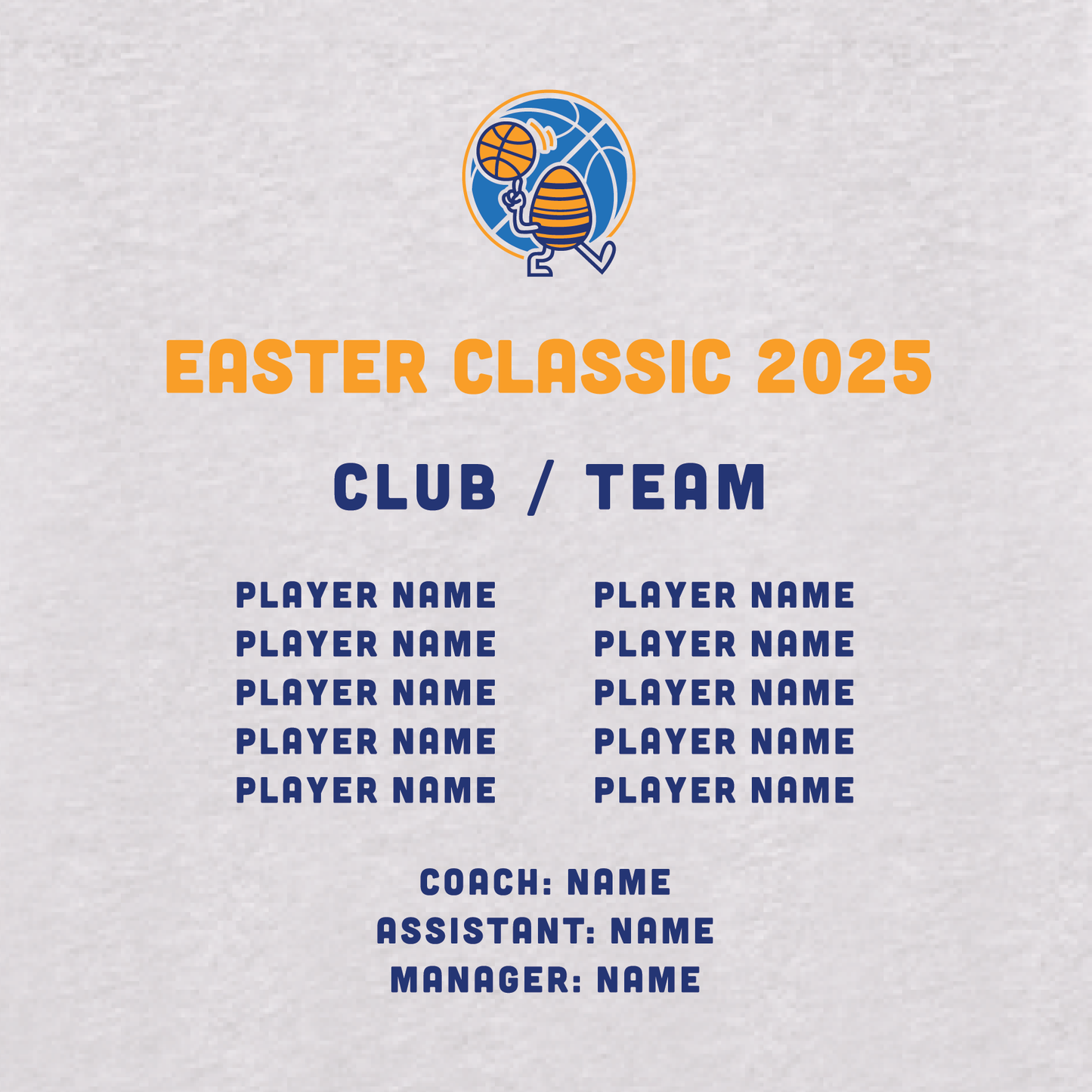 EASTER CLASSIC 2025 S/S TEE GREY MARLE #1 TEAM & PLAYER NAMES ON BACK (MIN QTY 8+)