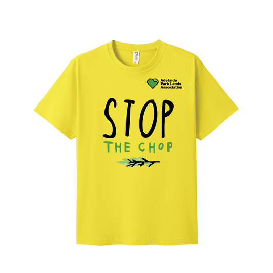 ADELAIDE PARK LANDS - STOP THE CHOP - YELLOW T-SHIRT